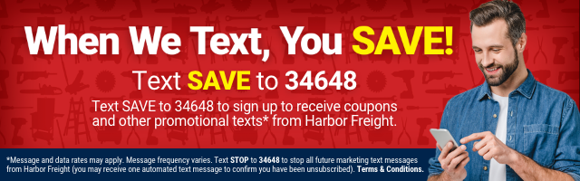 When We Text, You SAVE! Text SAVE to 34648